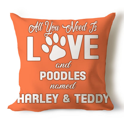 .All You Need Is Love & Dog Breed Named Dog Name Throw Pillow Covers (Single & Multiple Dogs)