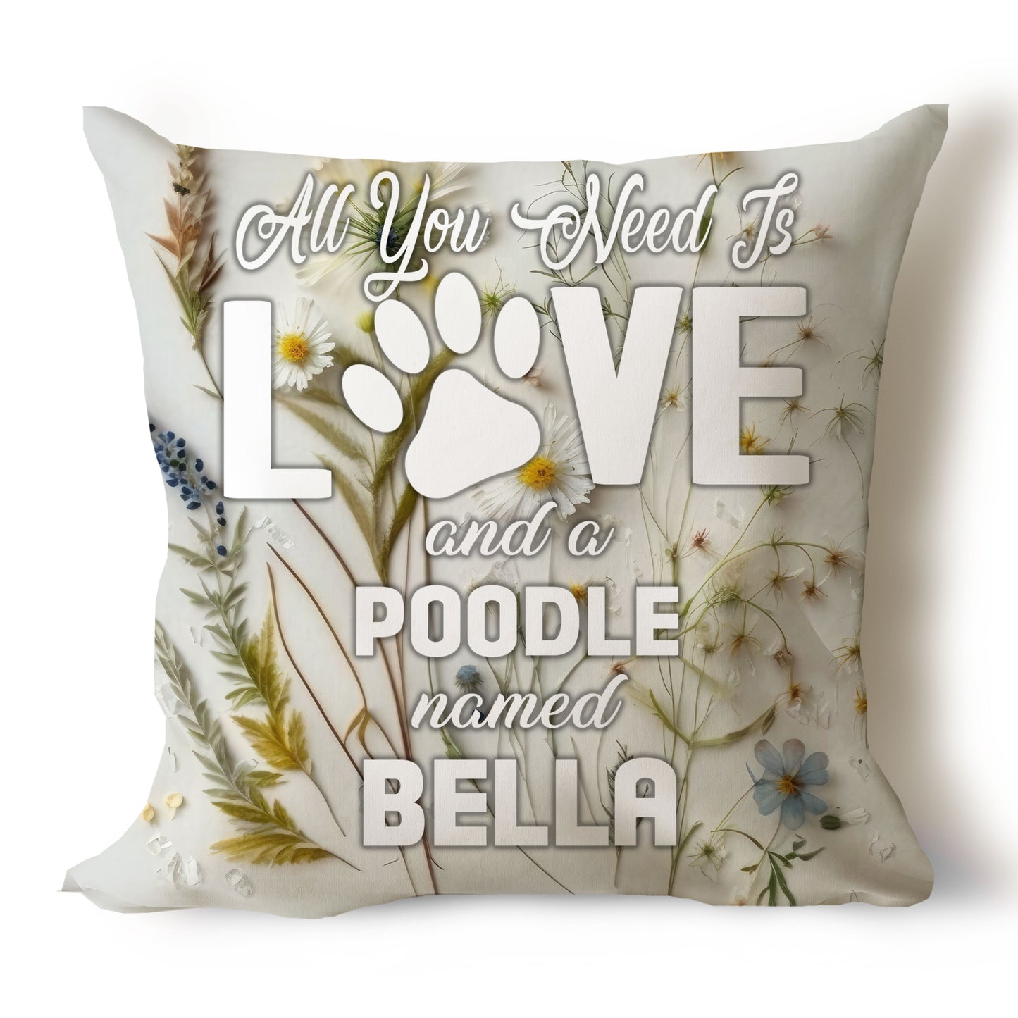 .All You Need Is Love & Dog Breed Named Dog Name Throw Pillow Covers (Single & Multiple Dogs)
