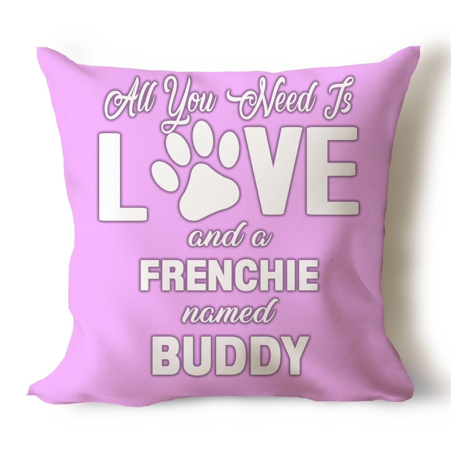 .All You Need Is Love & Dog Breed Named Dog Name Throw Pillow Covers (Single & Multiple Dogs)